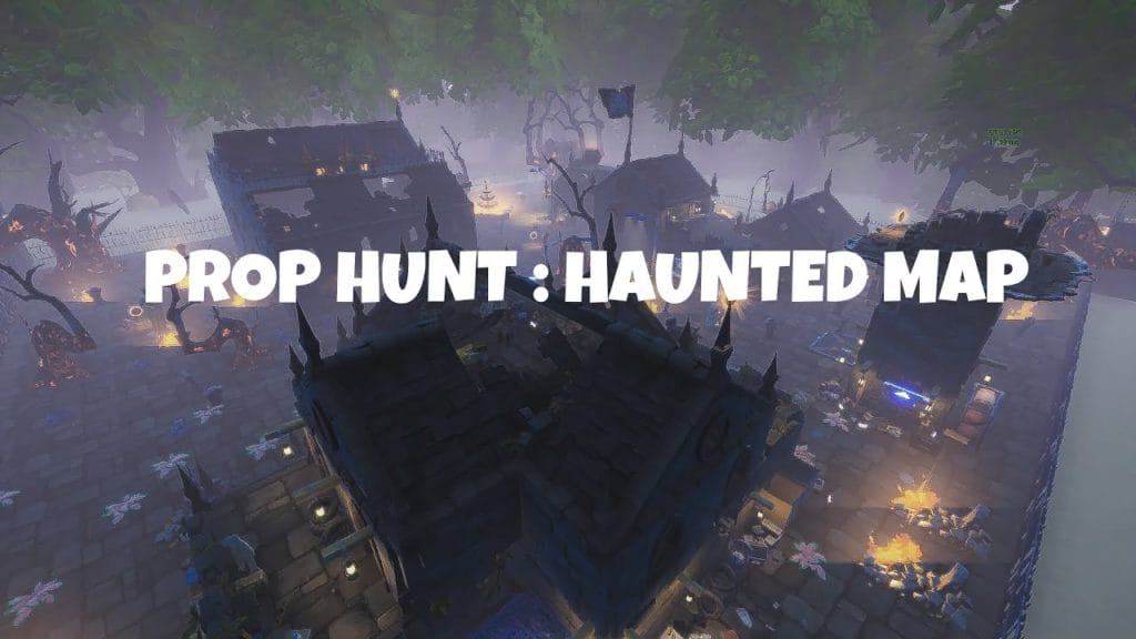 Prop Hunt Haunted Map [ifaiqi24] Fortnite Creative Map Code