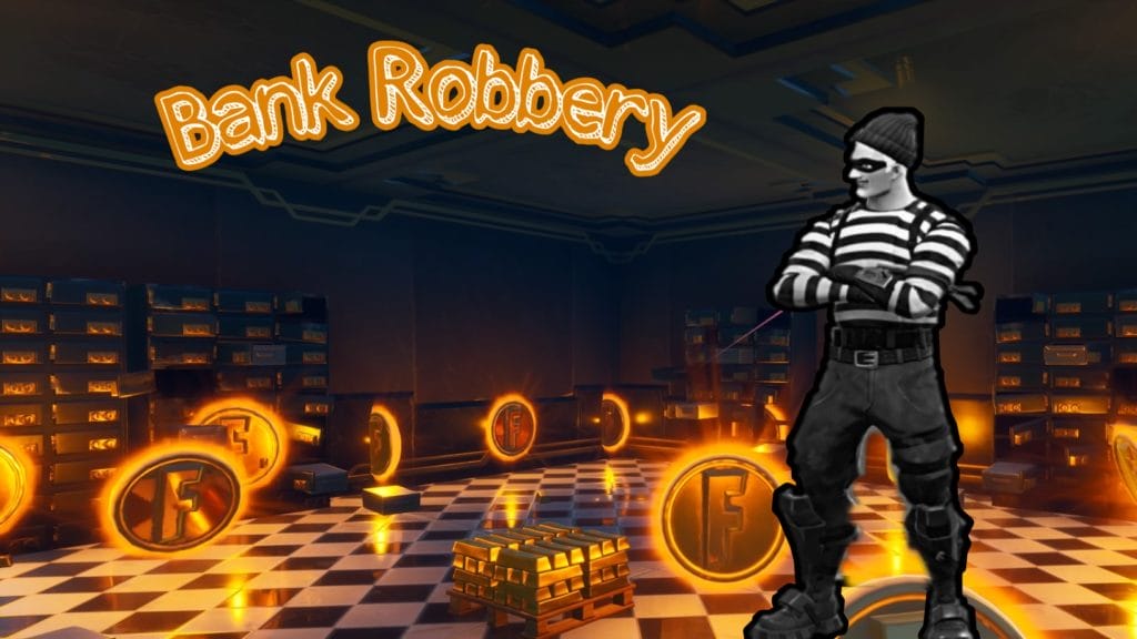 Bank Robbery And Escape Ge0rge99gtm Fortnite Creative Map Code - roblox escape room bank heist code