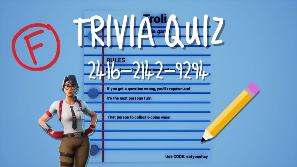 trivia-quiz-eatyoushay-fortnite-creative-map-code