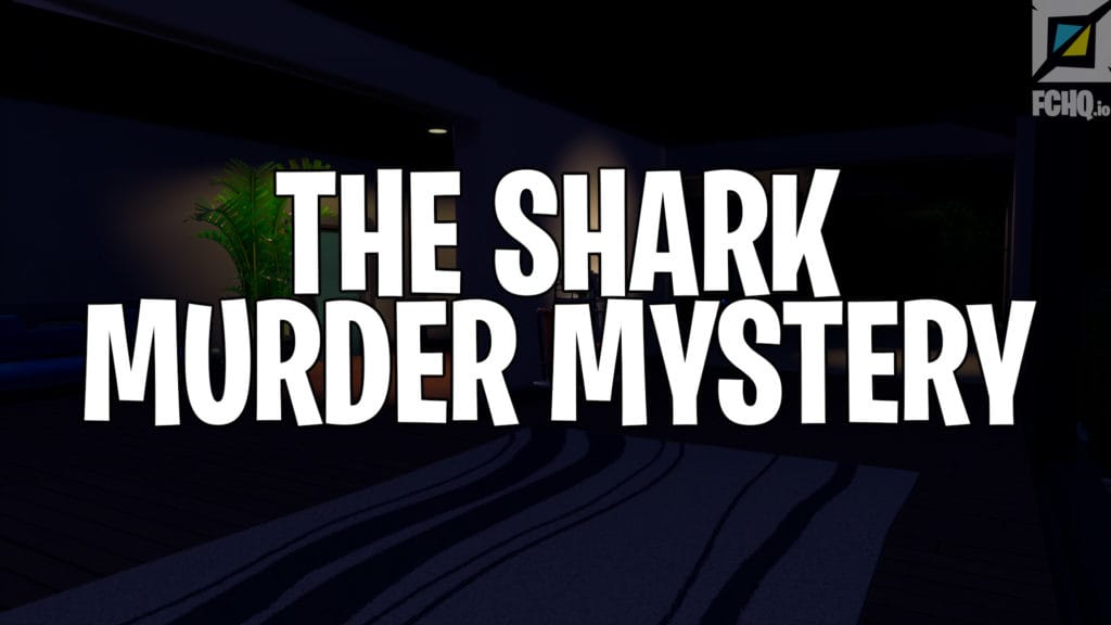 The Shark Murder Mystery 5 Players Zamsito Fortnite Creative